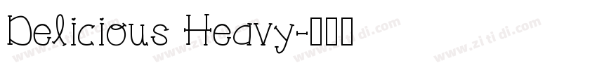 Delicious Heavy字体转换